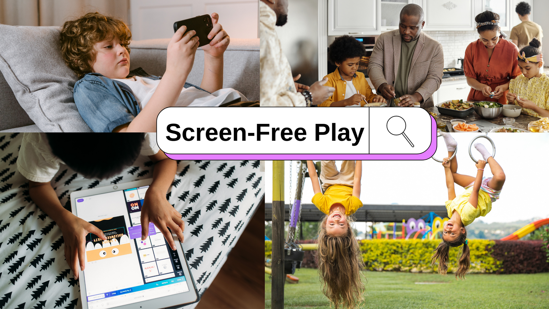 Encouraging Screen-Free Activity: Why and How