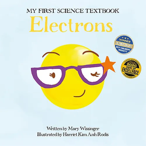 My First Science Textbook:  Electrons