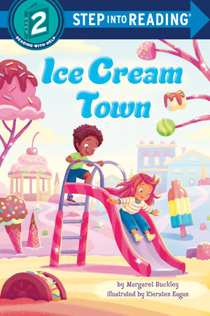 Ice Cream Town - Step into Reading Level 2