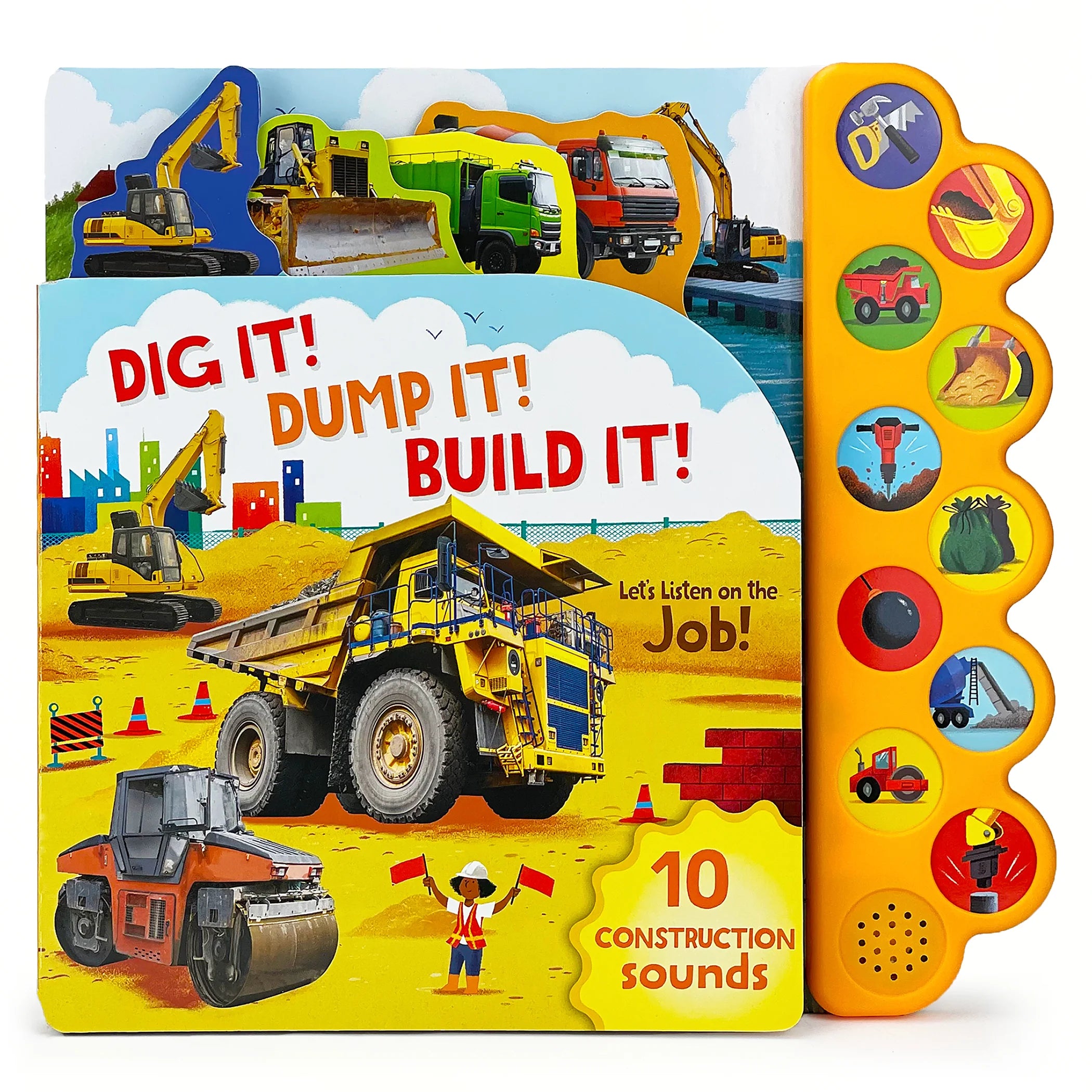Dig It! Dump It! Build It! Sounds Book