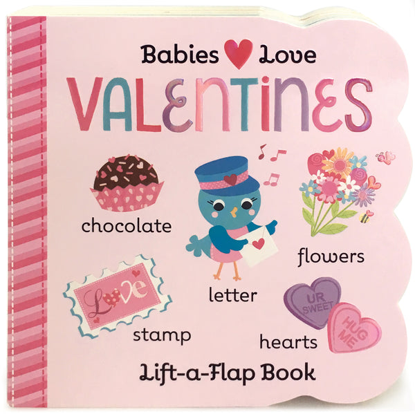 Babies Love Valentines Lift-a-Flap