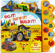 Dig It! Dump It! Build It!
