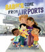 Babies Come From Airports