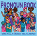 The Pronoun Book