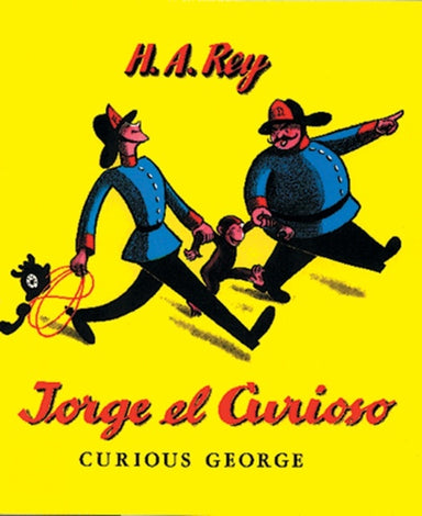 Jorge El Curioso: Curious George (Spanish edition)