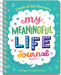 My Meaningful Life Journal