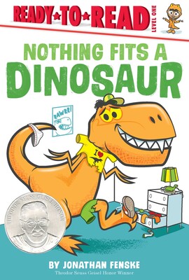 Nothing Fits a Dinosaur - Ready-to-Read Level 1