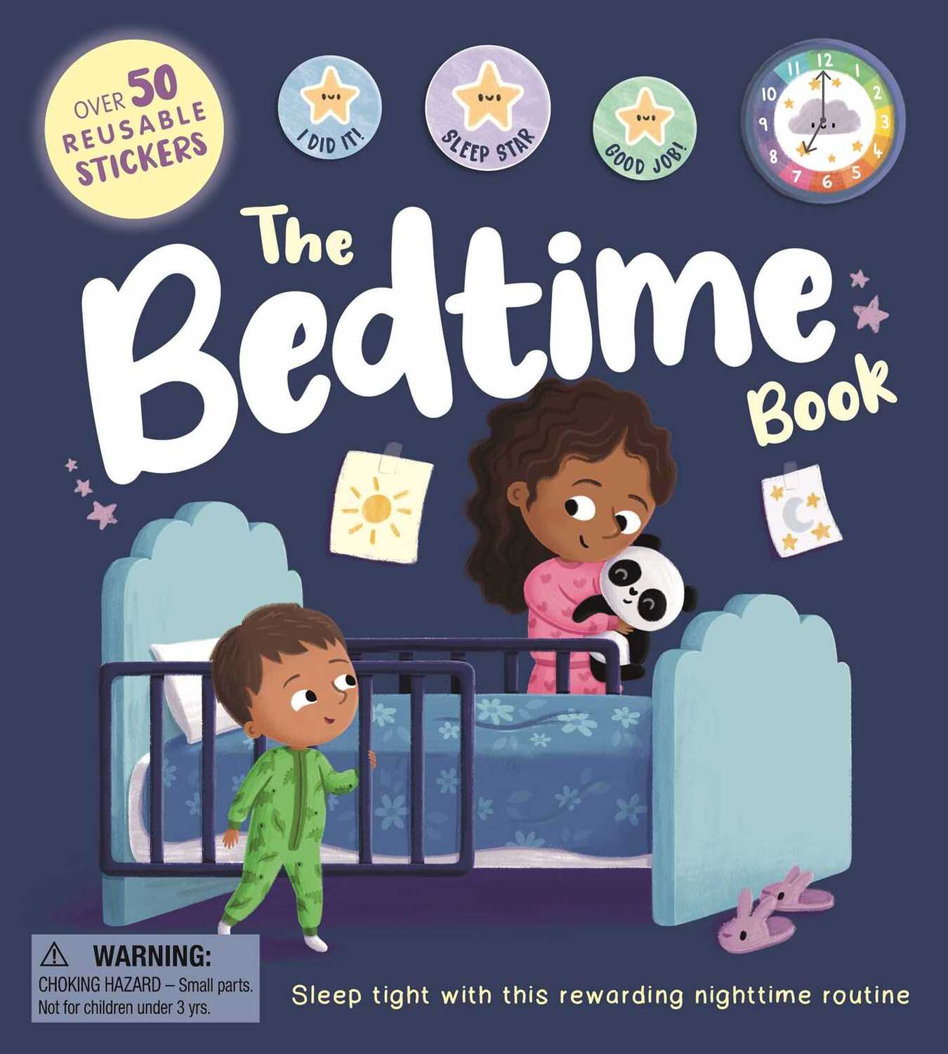 The Bedtime Book: with Over 50 Reusable Stickers to Help Create a Positive Nighttime Routine
