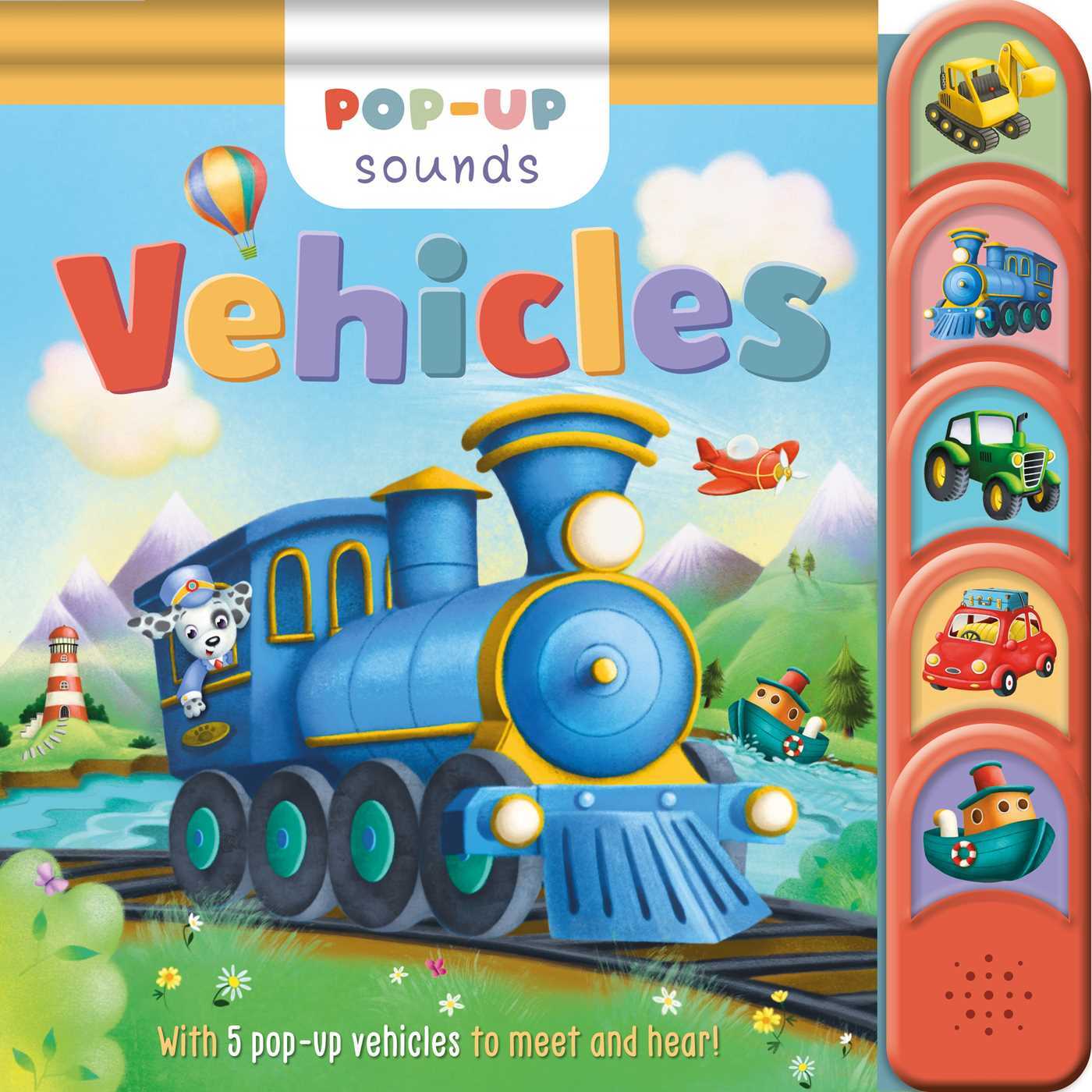 Pop-Up Sounds Vehicles: with 5 Pop-Up Vehicles to Meet & Hear