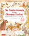 The Twelve Animals of the Chinese Zodiac: Traditional Fables in Chinese and English - A Bilingual Storybook for Kids (Free Online Audio Recordings)