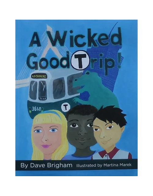 A Wicked Good Trip - MBTA Kids' Book
