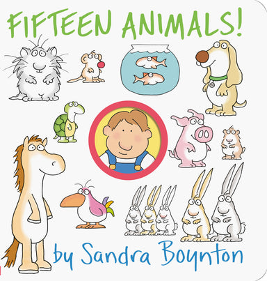 Fifteen Animals! by Sandra Boynton