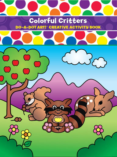 Do-A-Dot Coloring Book - Colorful Critters