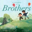 Celebration Of Brothers, A