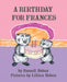 I Can Read Level 2: Birthday for Frances