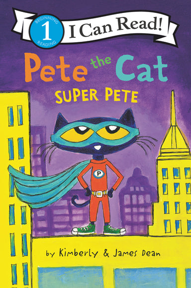 I Can Read Level 1: Pete the Cat: Super Pete