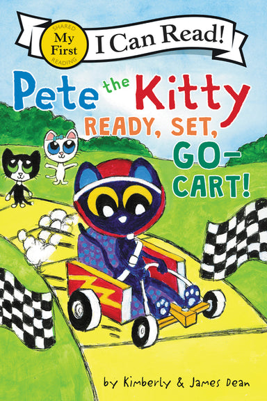 My First I Can Read: Pete the Kitty: Ready, Set, Go-Cart!