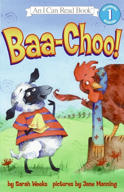 I Can Read Level 1: Baa-Choo!