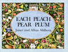 Each Peach Pear Plum Paperback