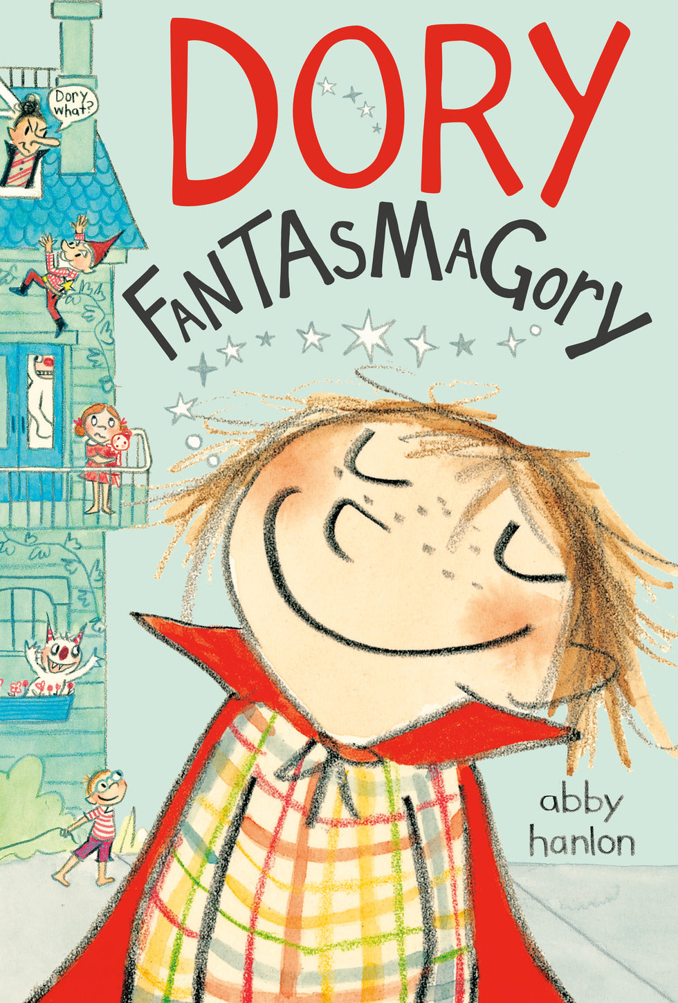 Dory Fantasmagory (Book 1)