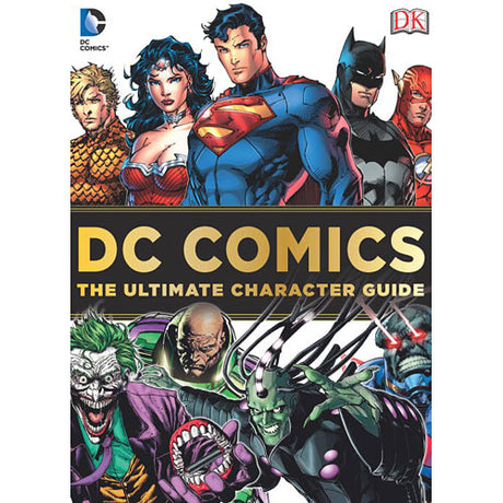 DC Comics Ultimate Character Guide