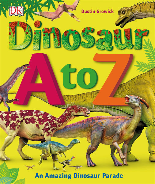 Dinosaur A to Z — Boing! Toy Shop