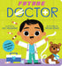 Future Doctor (Baby Book)