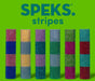 Speks Stripe - Assorted